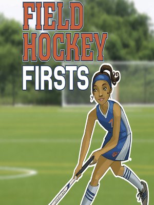 cover image of Field Hockey Firsts